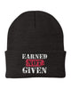 Earned Not Given Beenie Cap